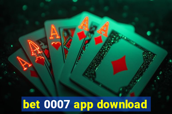 bet 0007 app download